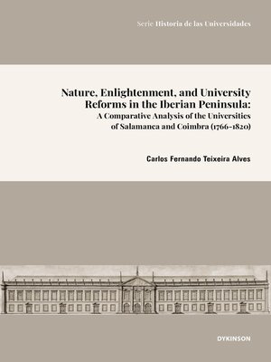 cover image of Nature, Enlightenment, and University Reforms in the Iberian Peninsula